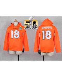 Broncos #18 Peyton Manning Orange Super Bowl 50 Youth Player NFL Hoodie