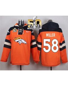 Broncos #58 Von Miller Orange Super Bowl 50 Player Pullover NFL Hoodie
